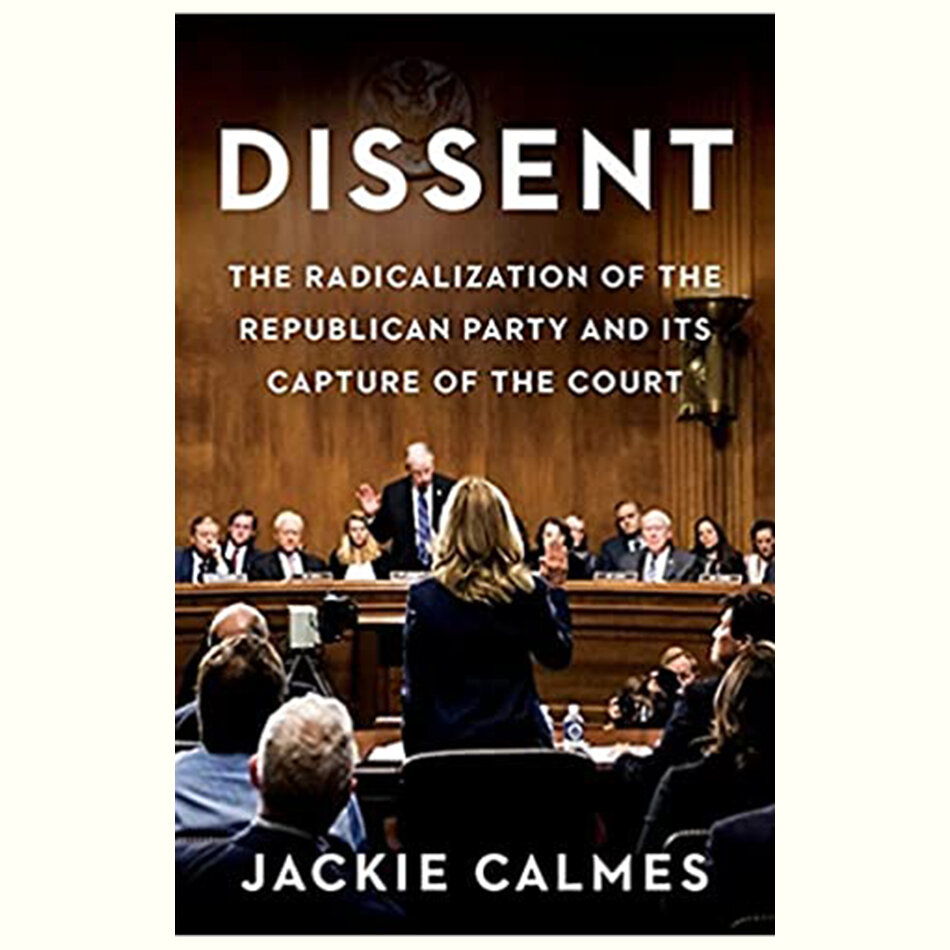 Dissent by Jackie Calmes.jpg