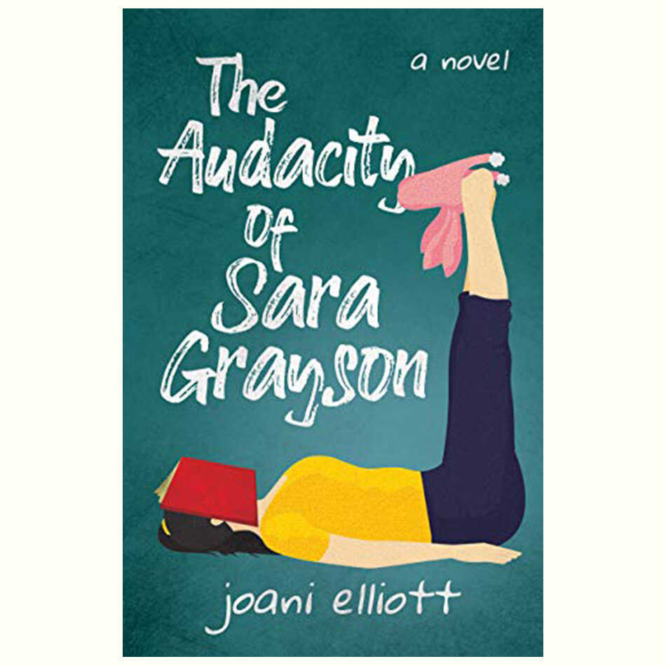 The Audacity of Sara Grayson by Joani Elliott.jpg