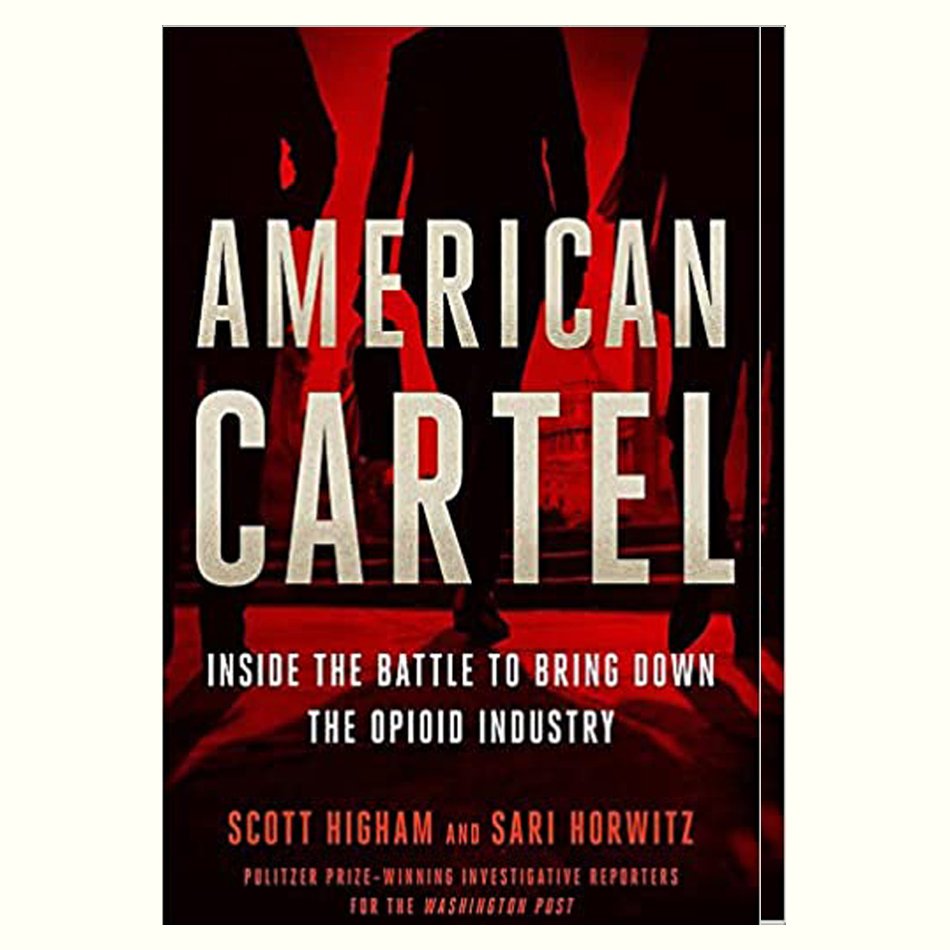 American Cartel - Scott Higham and Sari Horwitz.jpg