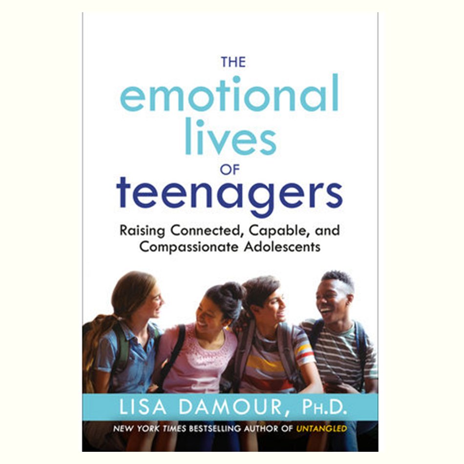 Emotional Lives of Teenagers - Dr. Lisa Damour.jpg