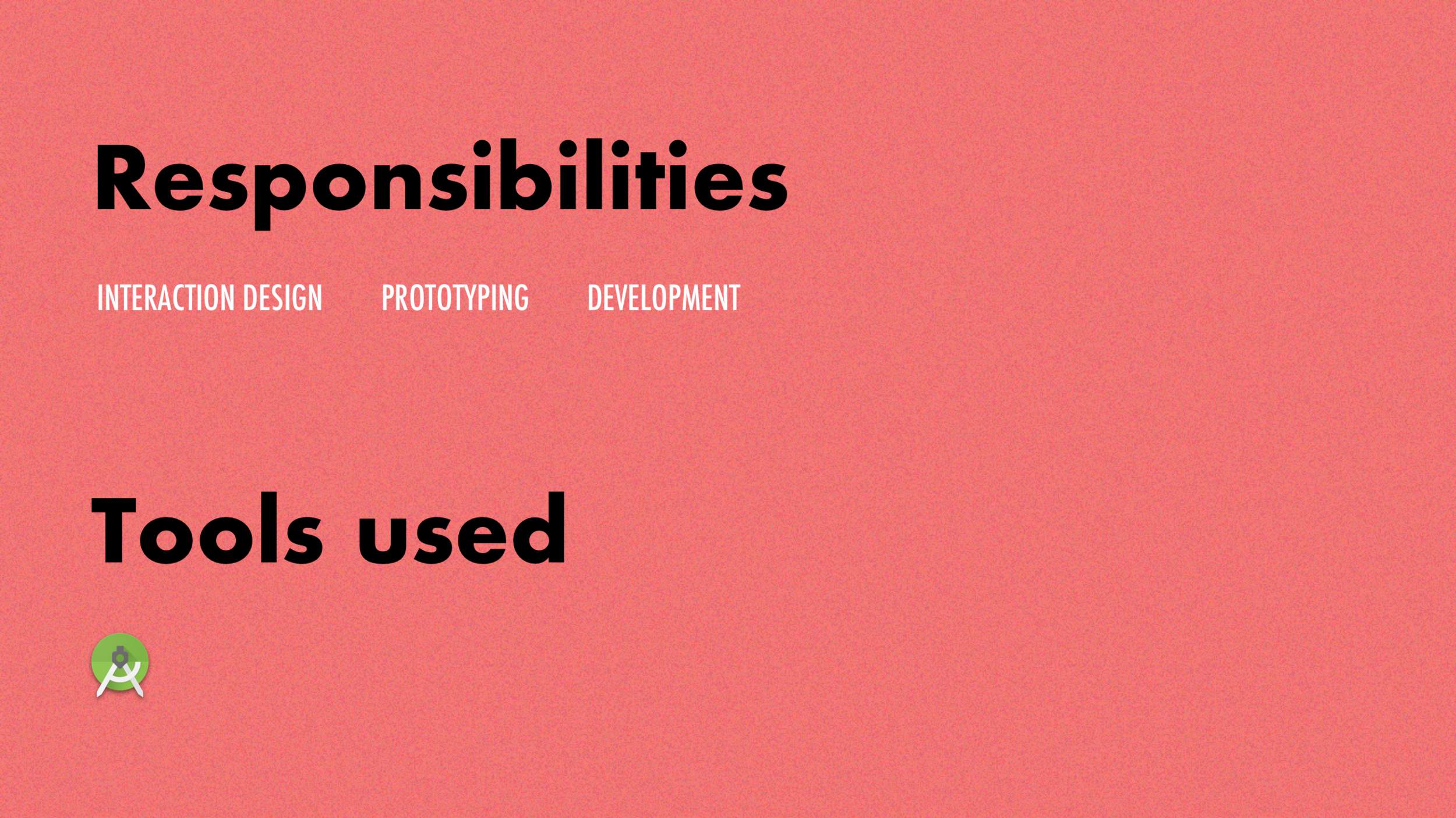 My work on this project entails...