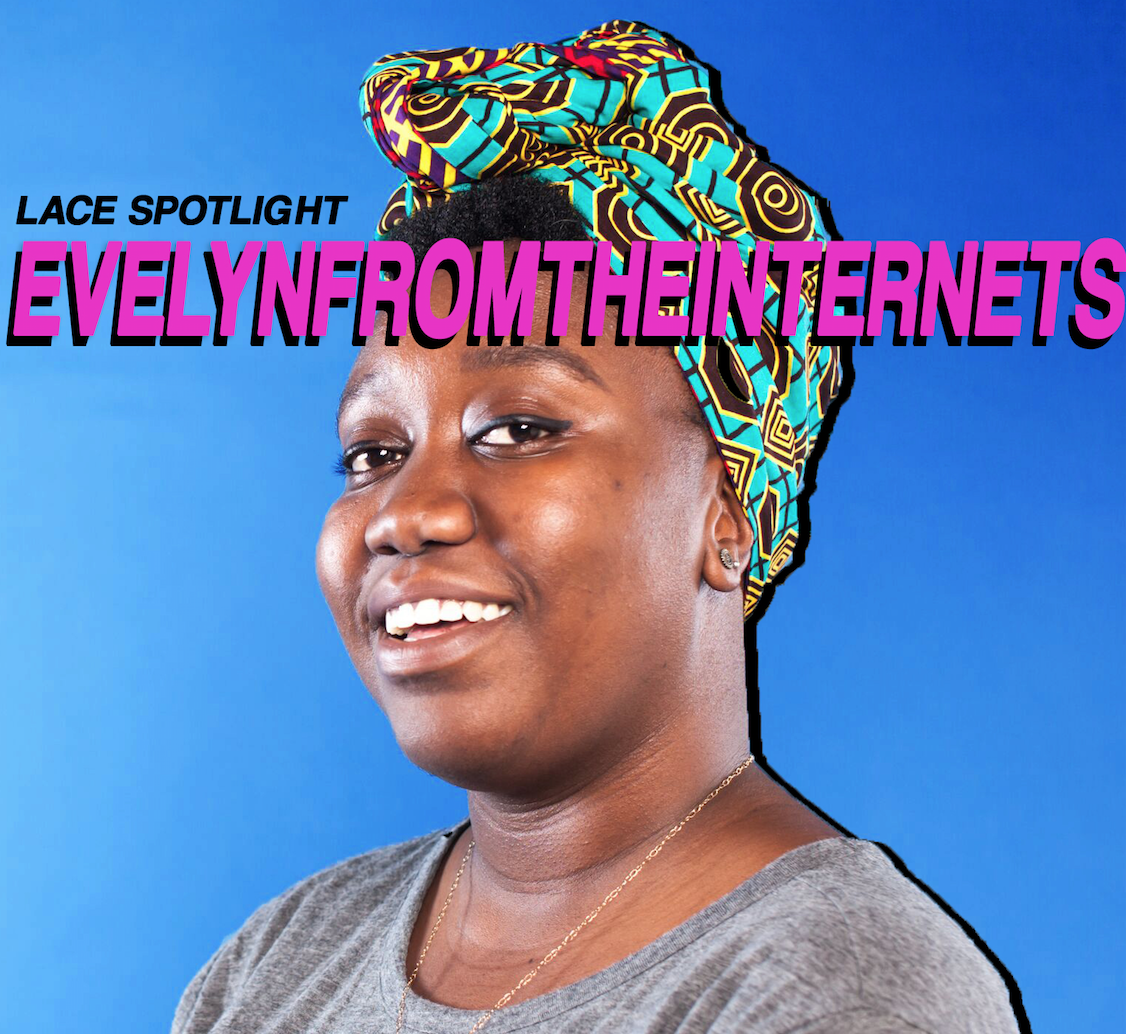 IG: @evelynfromtheinternets Code : Comedian, Video Editor, Creator