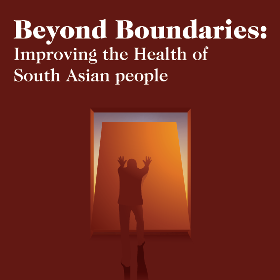 SAHF 26th Annual Conference - Beyond Boundaries: Improving the Health of South Asian people