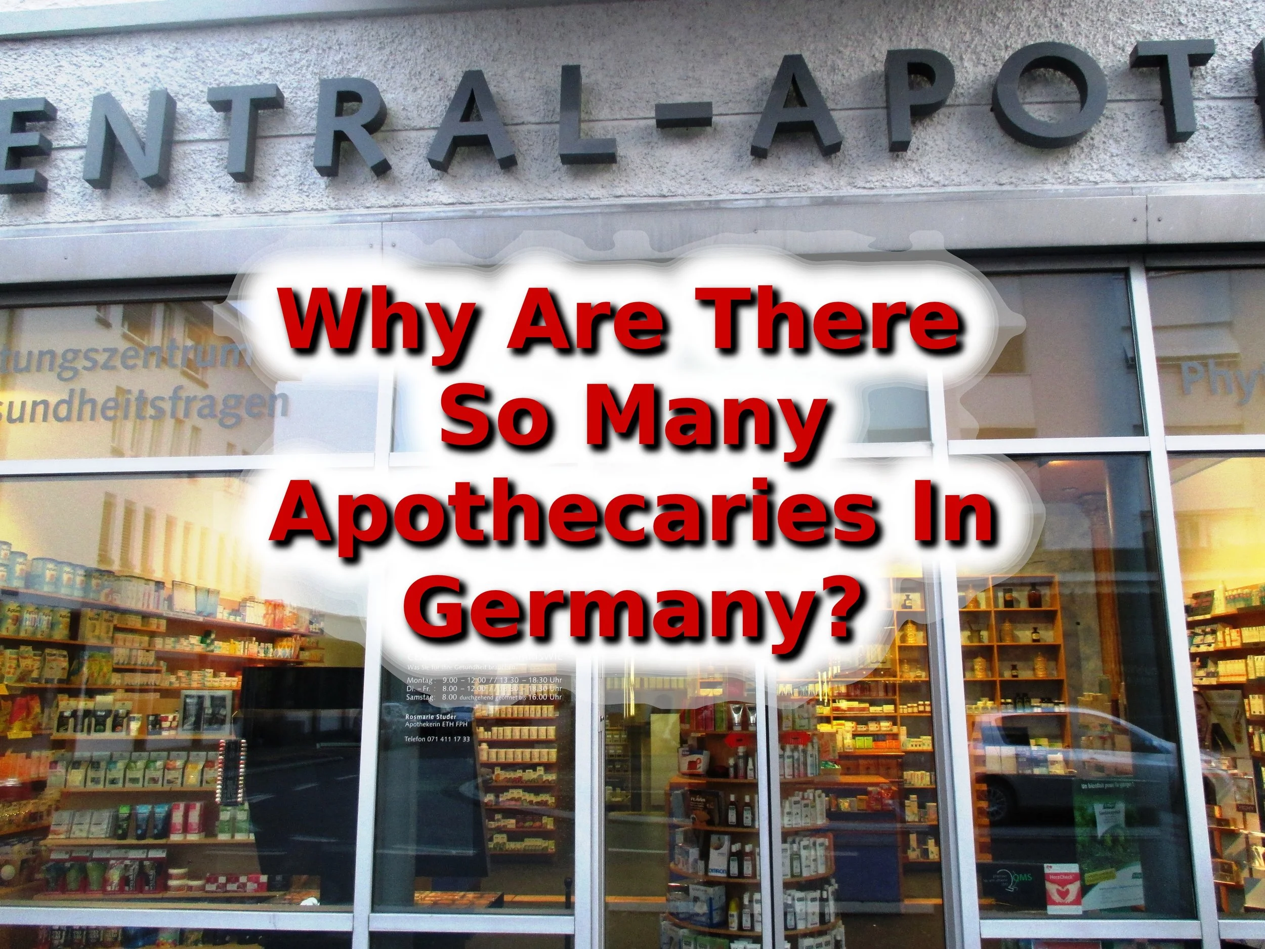 Why Are There So Many Apothecaries in Germany?