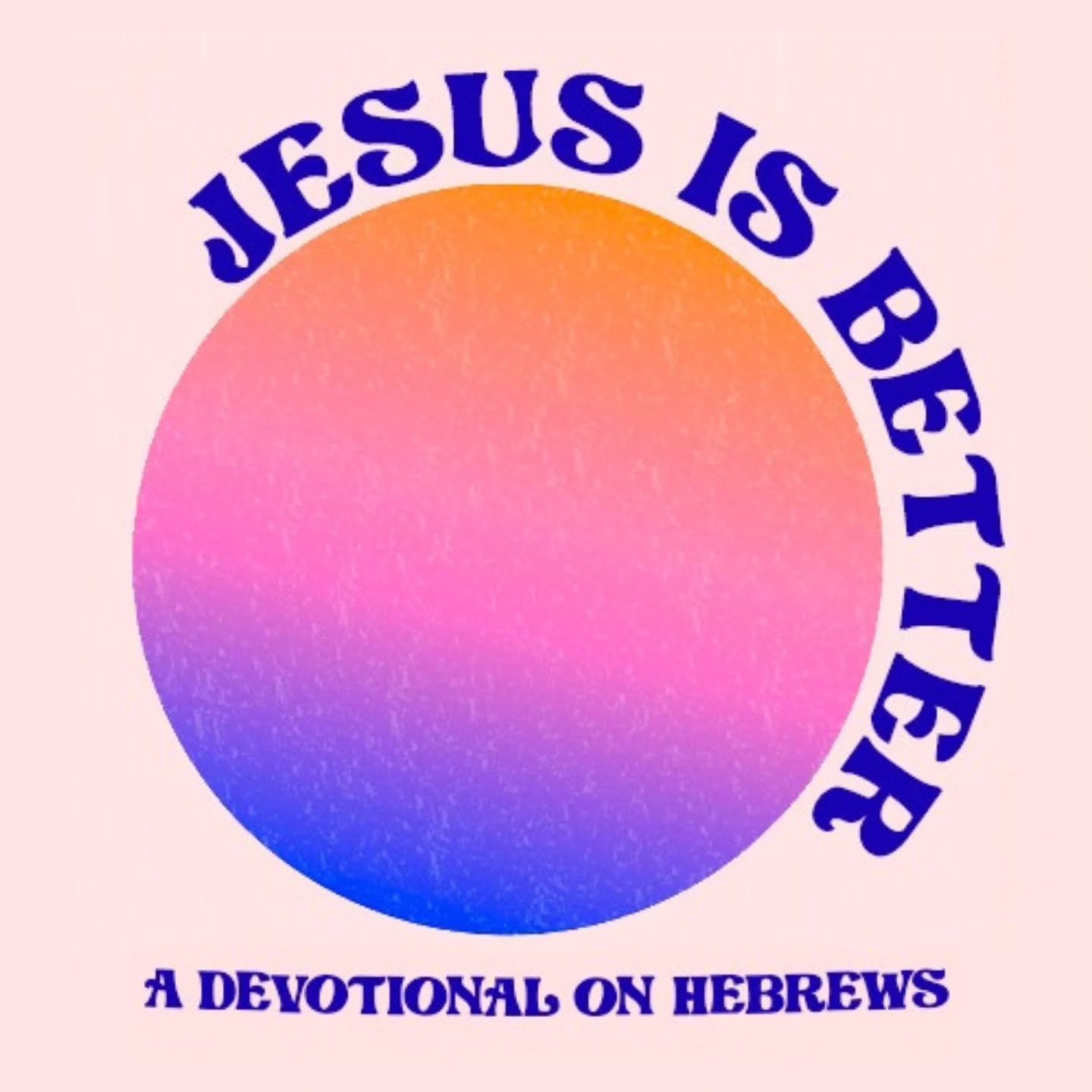 If you want to get more serious about your faith, follow along with us through the Book of Hebrews, starting tomorrow (1/12)!

Link in our profile for the daily devotionals.

#Hebrews #Jesus #JesusIsBetter #Devotional