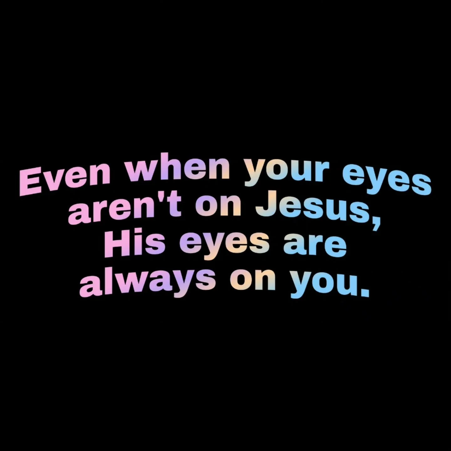 A reminder for this week: 

Jesus sees you.
He's near.
He cares.
Trust Him.

📖: Mark 6:45-51

#Reminder #Jesus