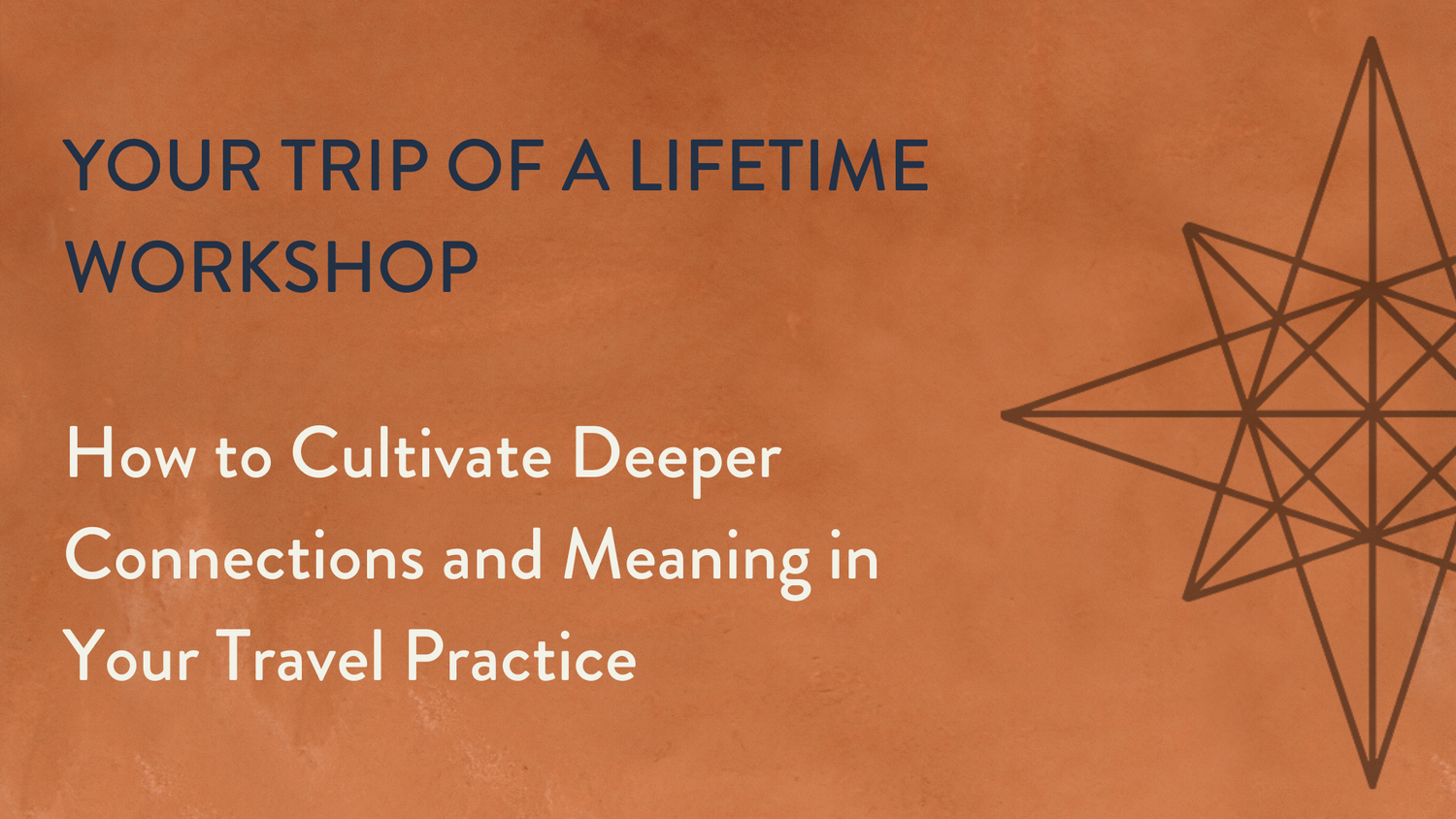 Workshops And Events Calendar The Transformational Travel Council