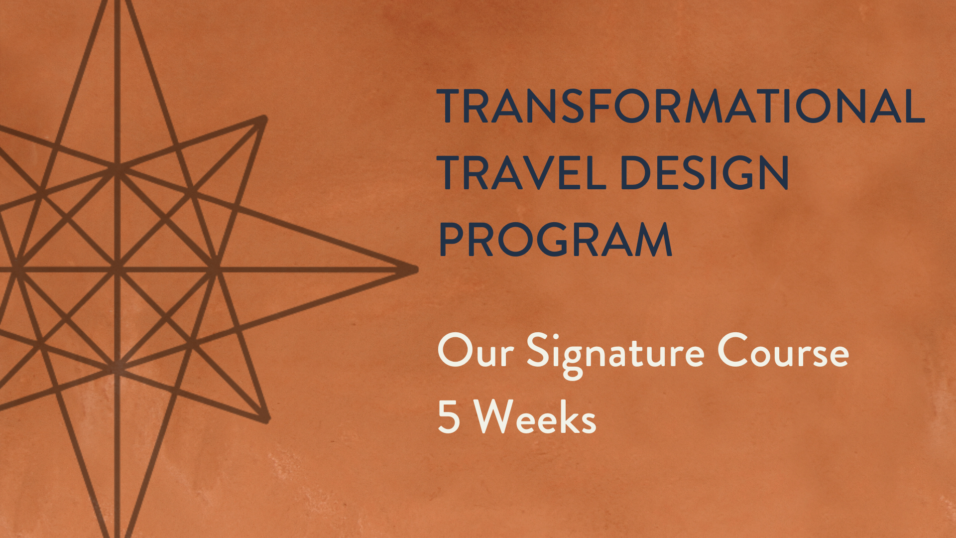 5-week Transformational Travel Design Program