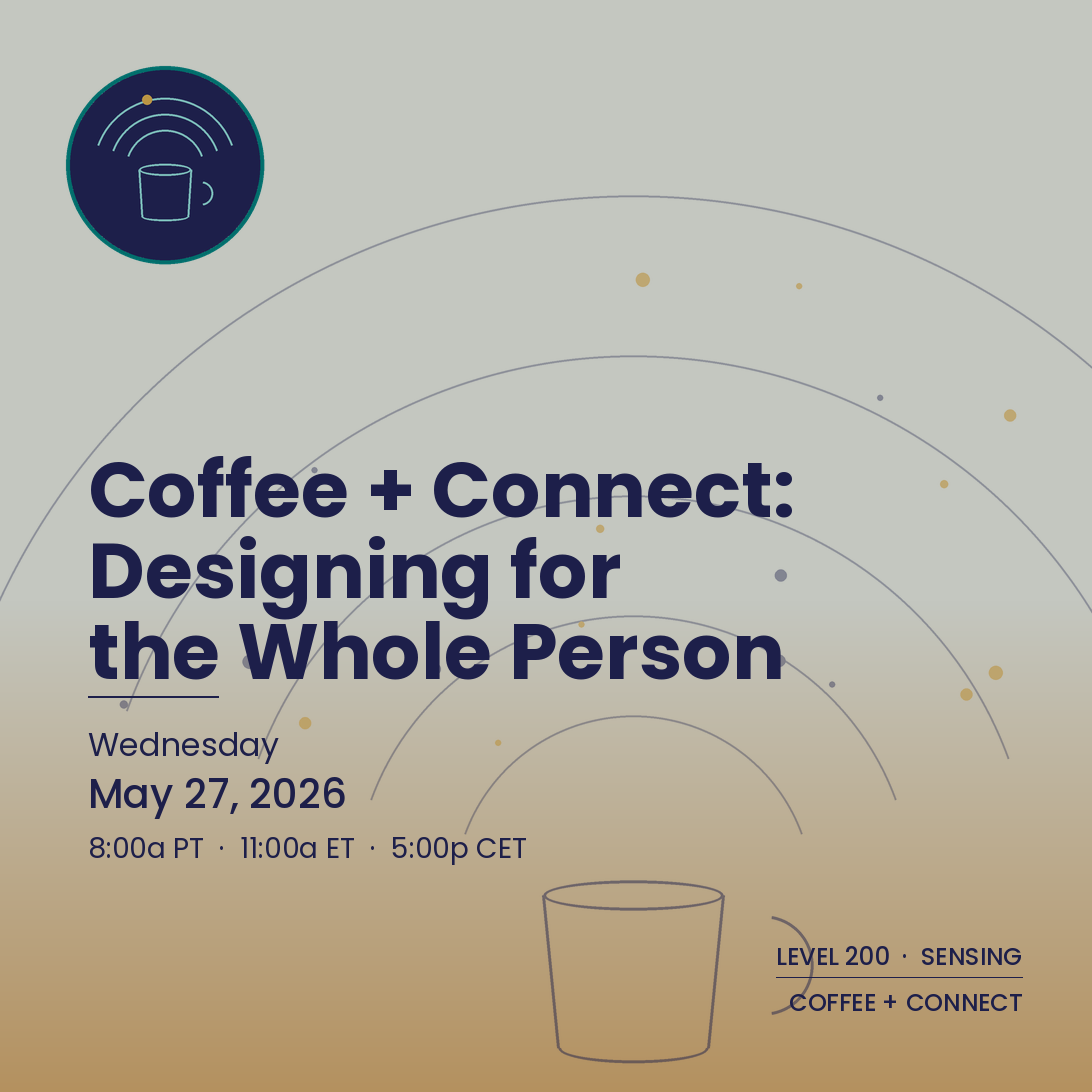 Coffee &amp; Connect: Designing For The Whole Person 