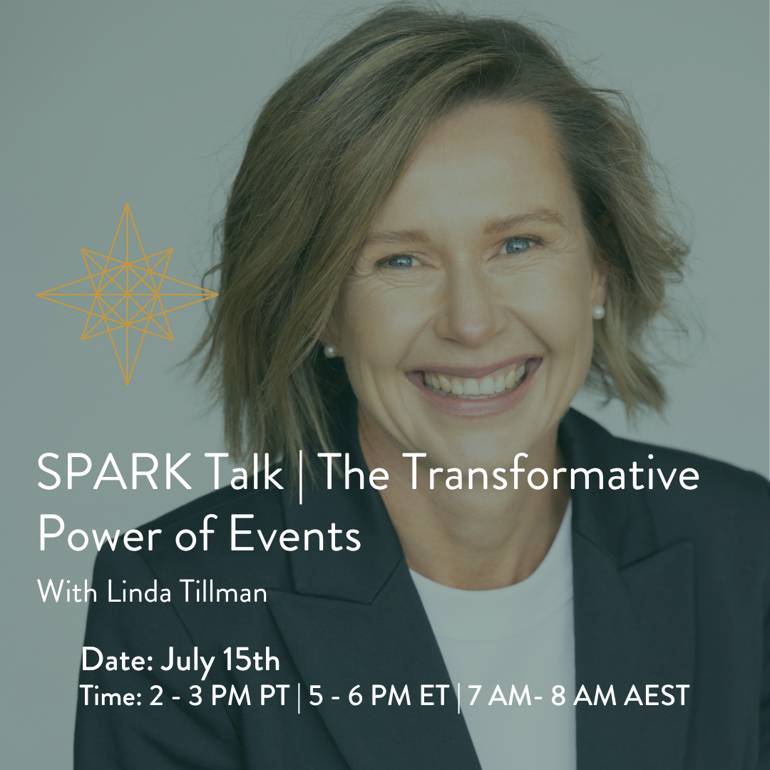 SPARK Talk | The Transformative Power of Events with Linda Tillman
