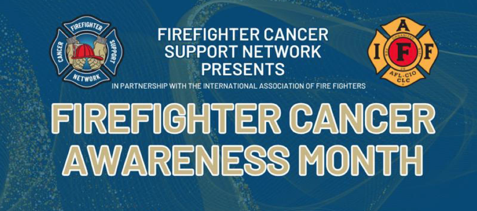 January marks Fire Fighter Cancer Awareness Month