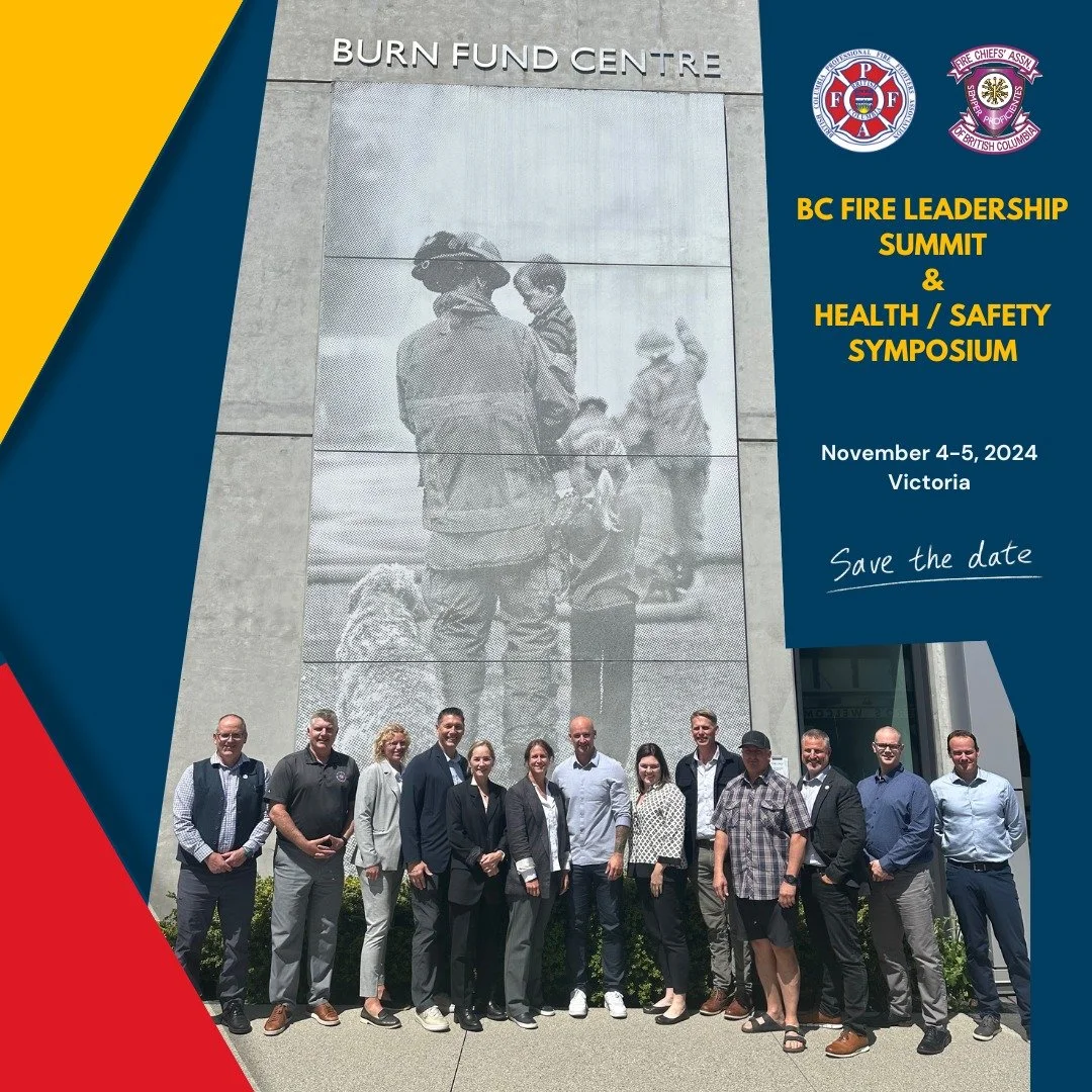 BC Fire Leadership Summit — BC Professional Fire Fighters