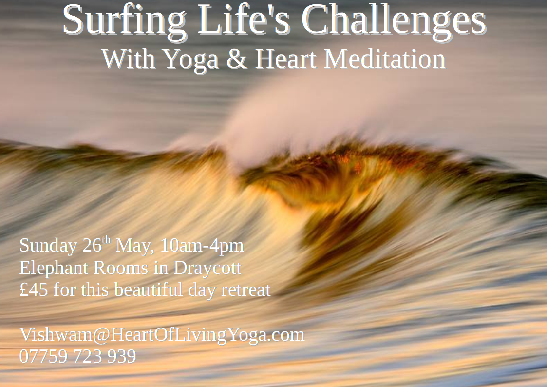 Surfing Life's Challenges with Yoga & Heart Meditation