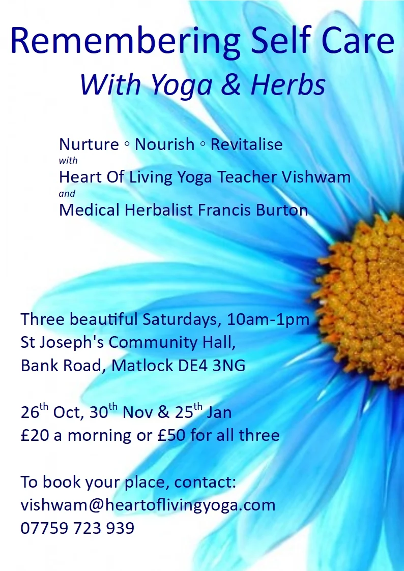 Remembering Self Care with Yoga and Herbs