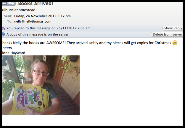 "Thanks Nelly the books aRE AWESOME! They arrived safely and my nieces will get copies for Christmas :)." Fiona Hayward