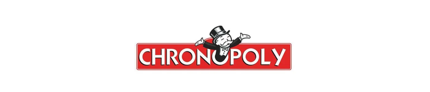 Chronopoly - the game no one wants to play (and we all try to cheat at)