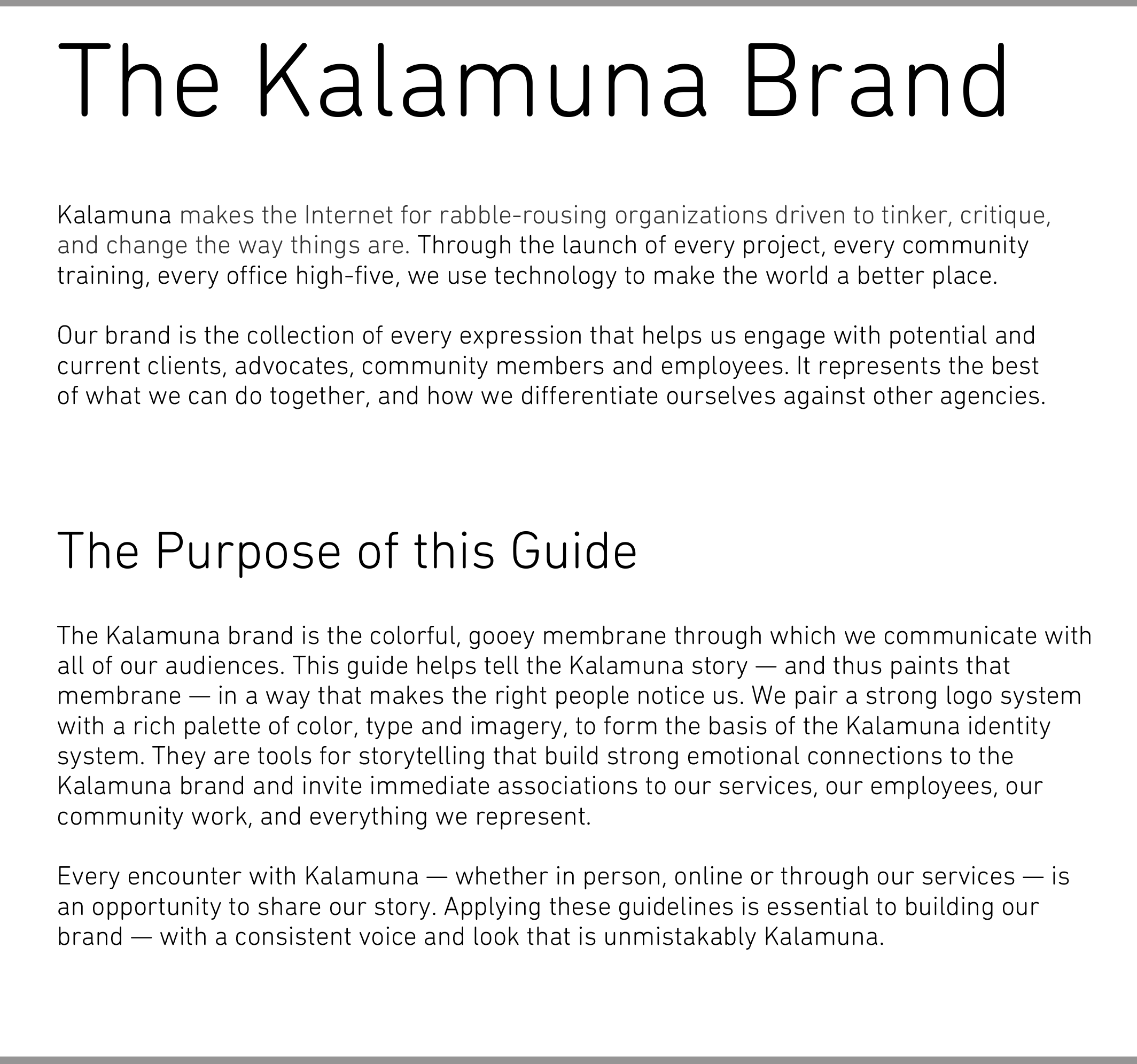 I wrote the agency brand guide.