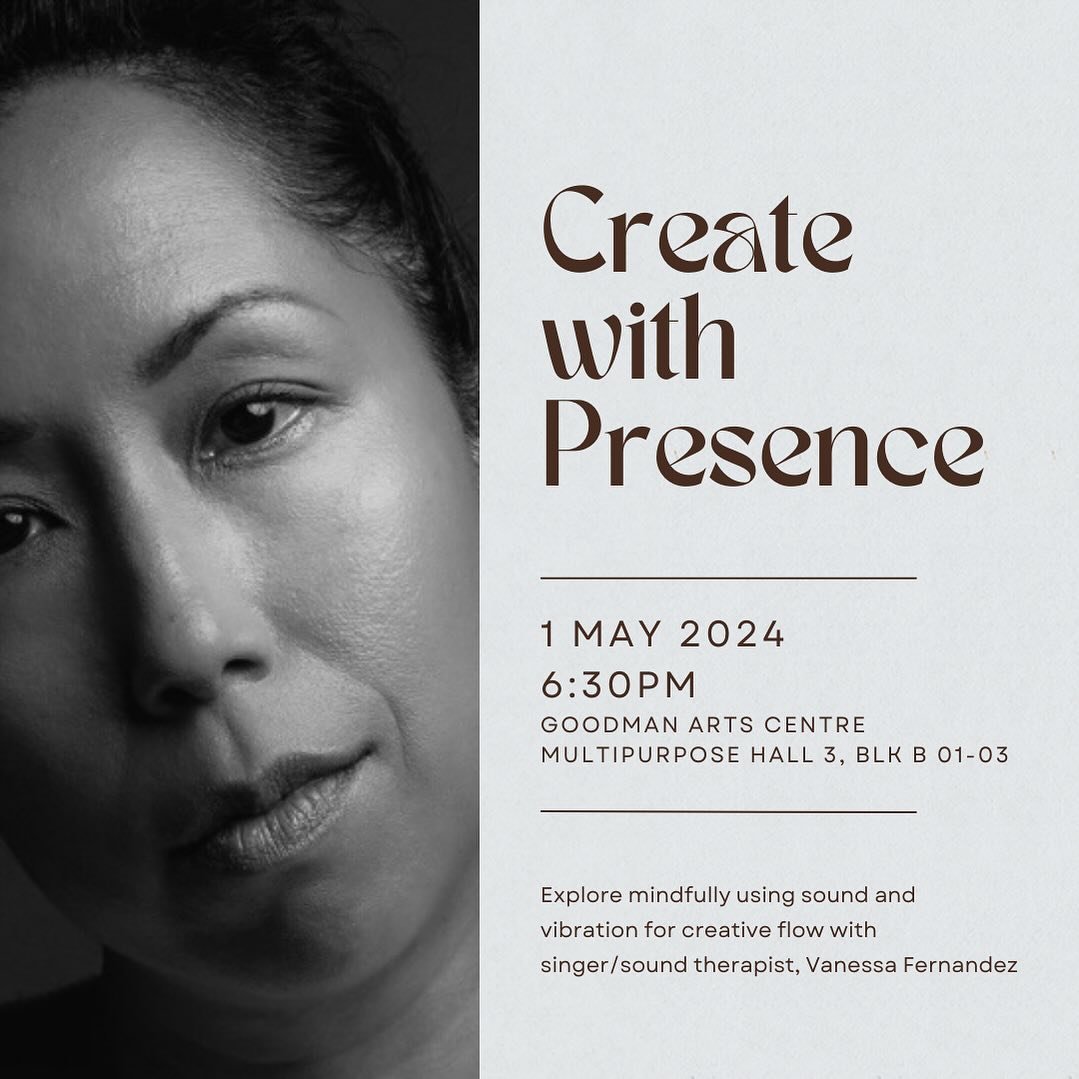 Running a workshop while I&rsquo;m back in Singapore next week!

Simple techniques using the voice, breathwork and sound frequencies for relaxation and reflection.

1 May 2024
630PM
Goodman Arts Centre
Multipurpose Hall 3
Blk B #01-03

Duration: 1 ho