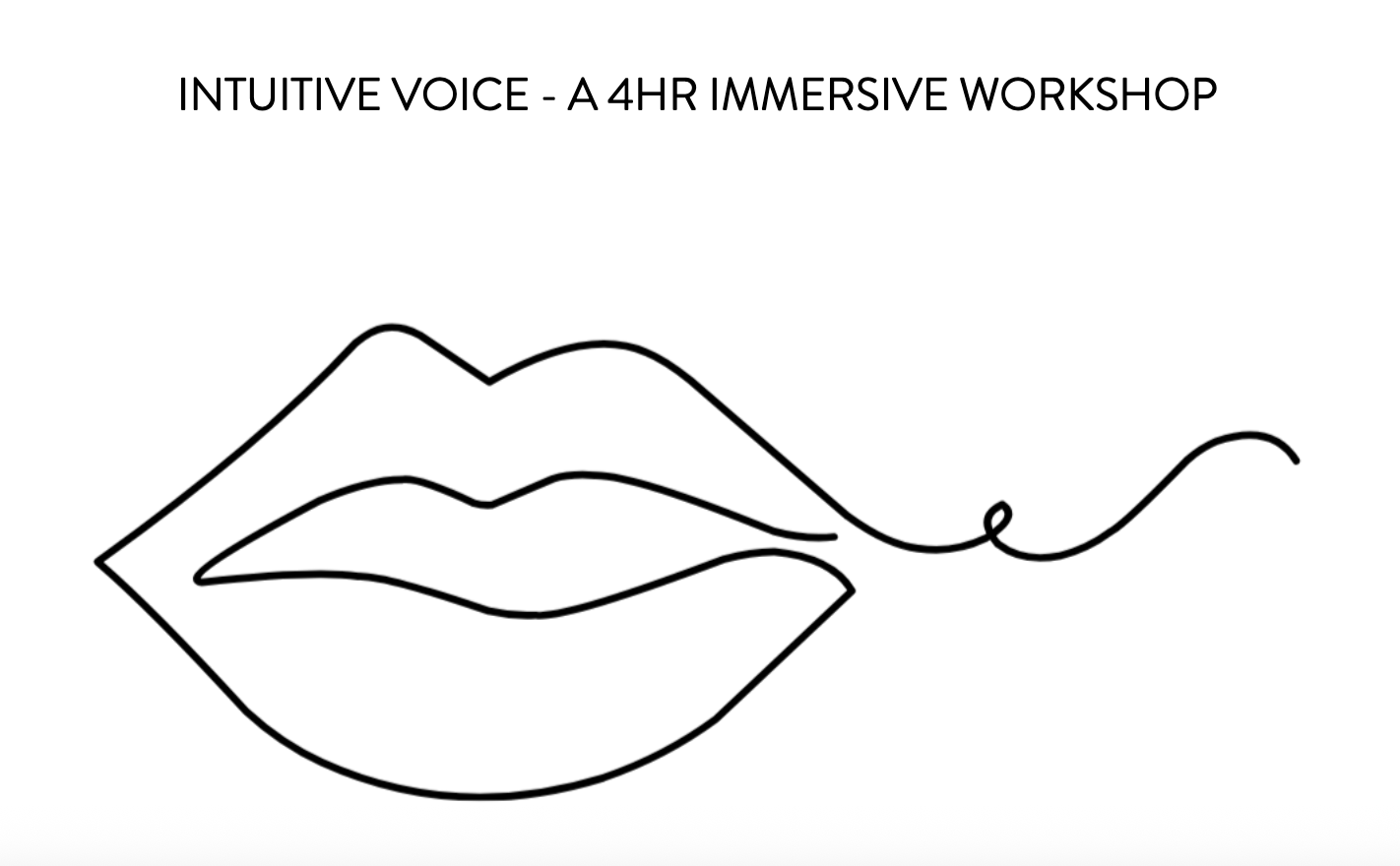 INTUITIVE VOICE - 4 Hr Immersive Workshop