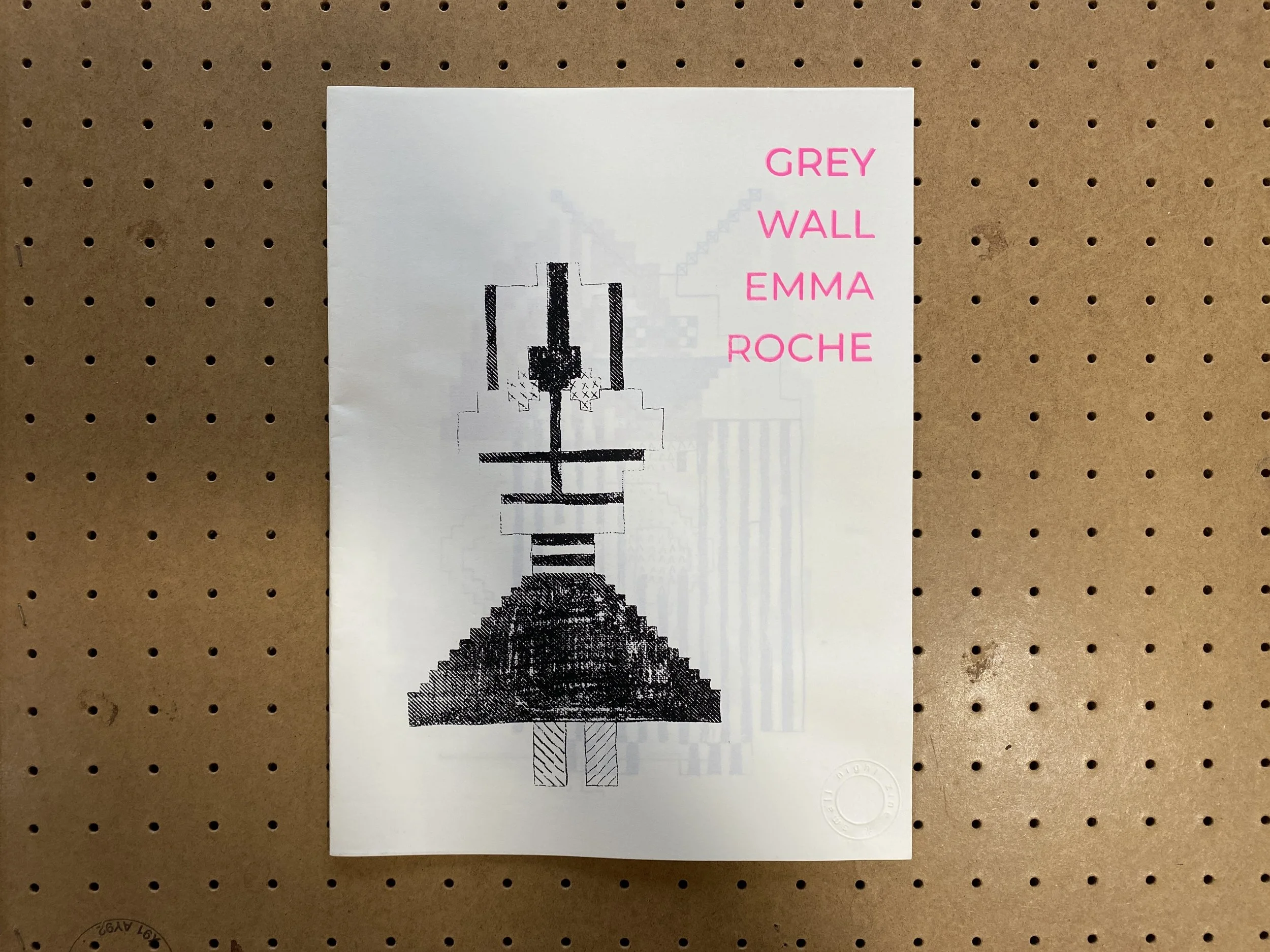 Emma Roche, Grey Wall, 2020, artist, publication. Edition of 50, pp. 24.