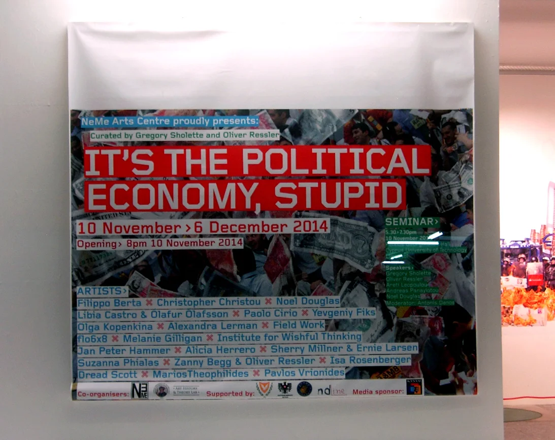   The Institute For Wishful Thinking [IWT] artist collaborative&nbsp;for It's the Political Economy, Stupid at the NeMe Arts Centre, Limassol, Cyprus.  