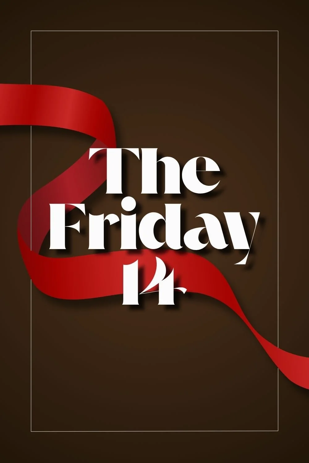 The Friday Fourteen No. 1