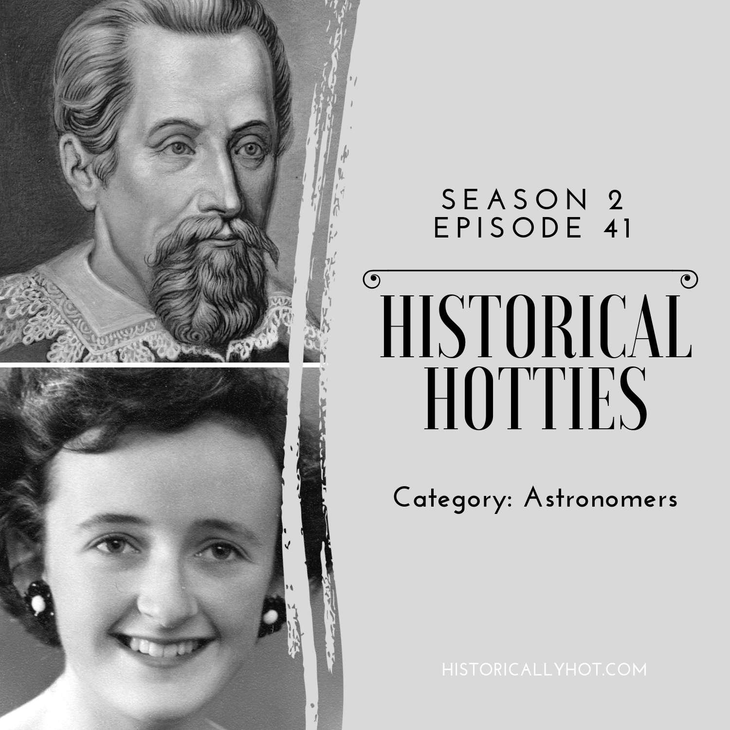 Historical Hotties Season 2 Episode 41: Astronomers