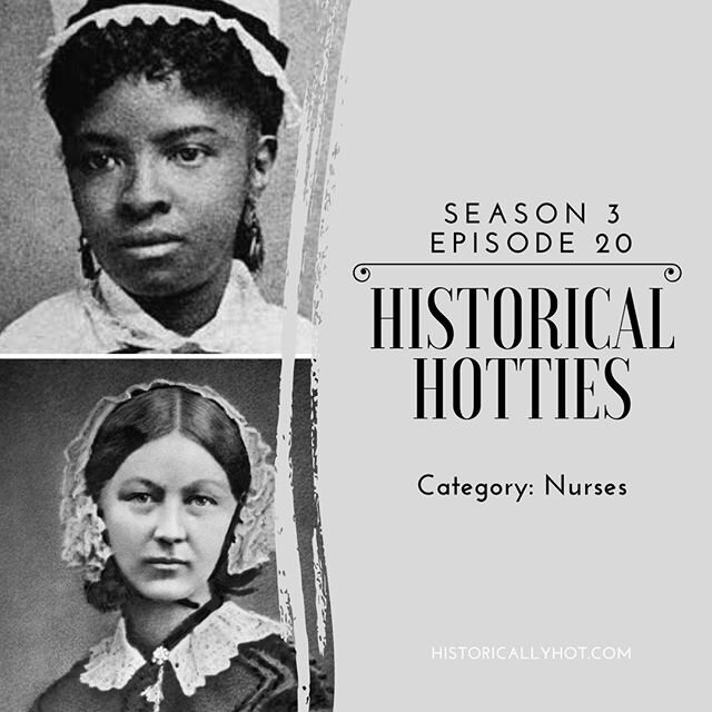 Have you listened to this week's episode? In light of a global #pandemic on the top of all of our minds, we decided to discuss two of the hottest nurses in history. WHO IS THE BIGGER BABE? Florence Nightingale or Mary Eliza Mahoney? Listen and see! #