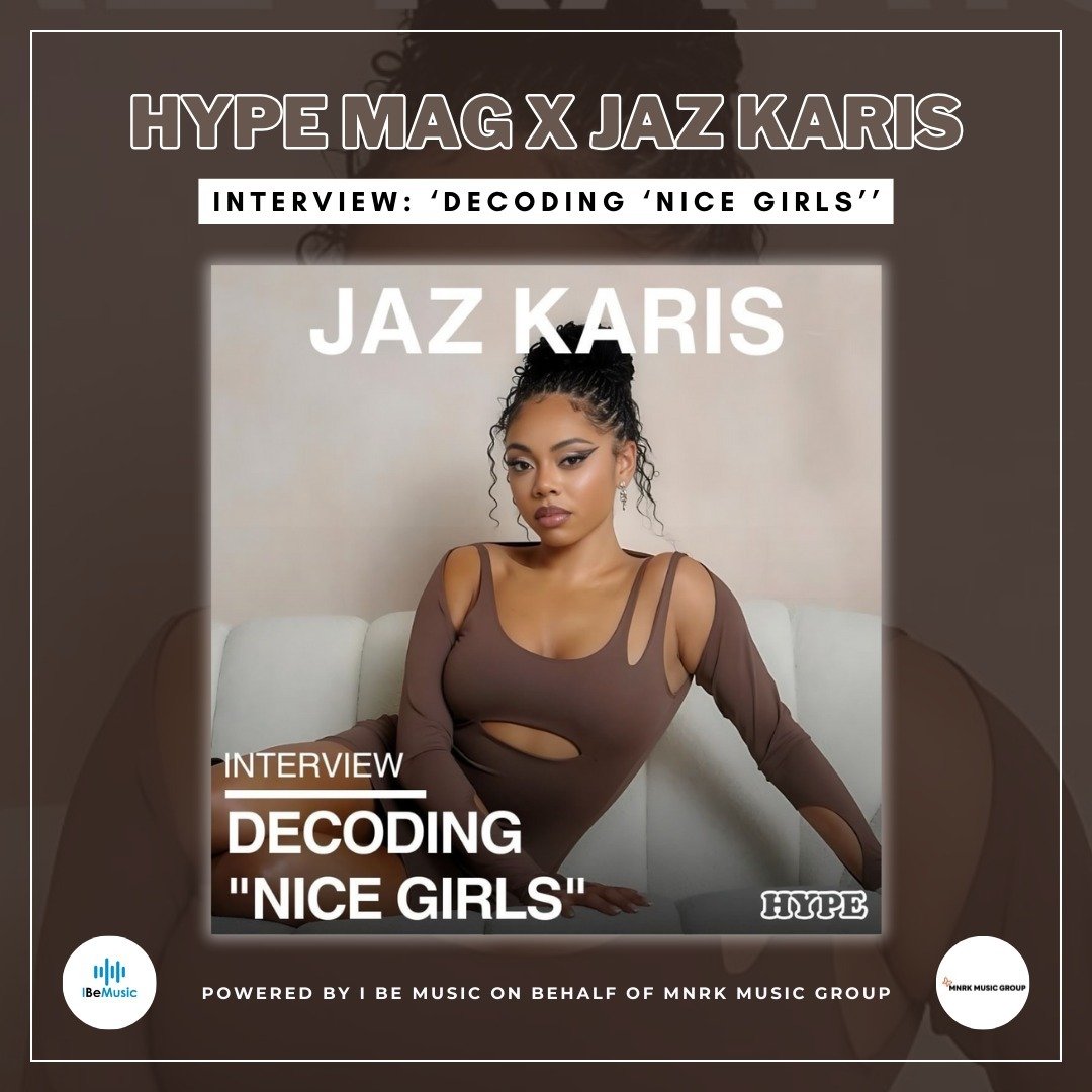 Big thanks to @hypemag_sa for this great feature on @jaz_karis and her latest single, 'Nice Girls' feat. @mahalia 🔥

Powered by I Be Music on behalf of @mnrkmusic 💫