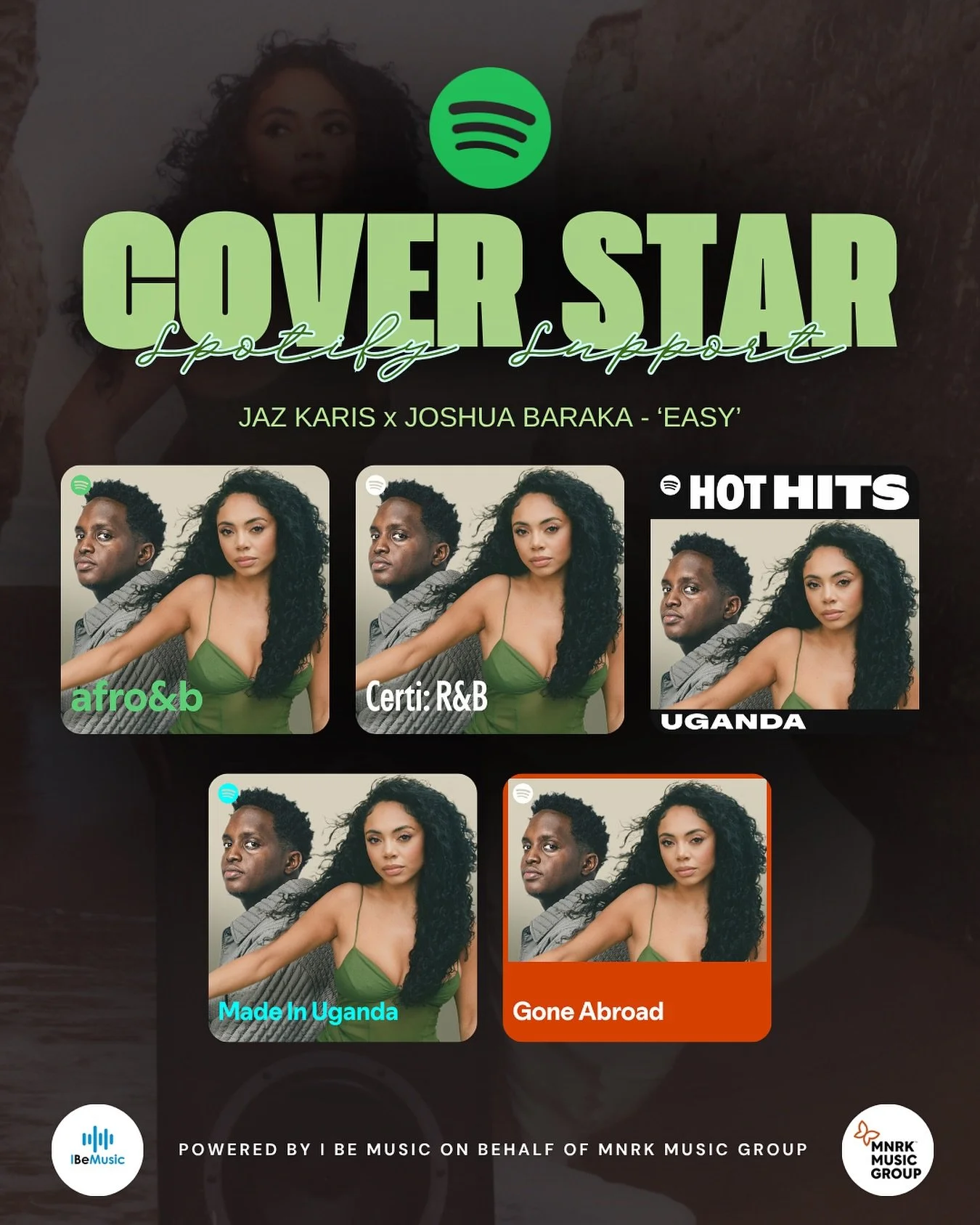 The new @jaz_karis x @itsjoshuabaraka single, &lsquo;Easy&rsquo; has hit the ground running with support from @spotifyafrica 🔥✨

Powered by I Be Music on behalf of @mnrkmusic 💫