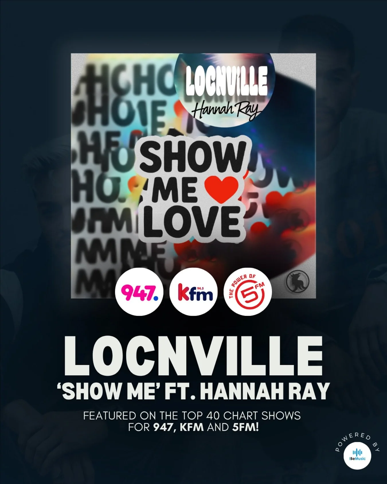 The new @locnville x @theofficialhannahray single, ‘Show Me Love’ has hit the ground running! 🔥 Thanks for the support @5fm @947joburg @kfmza 🎶💥
Powered by I Be Music! 💫