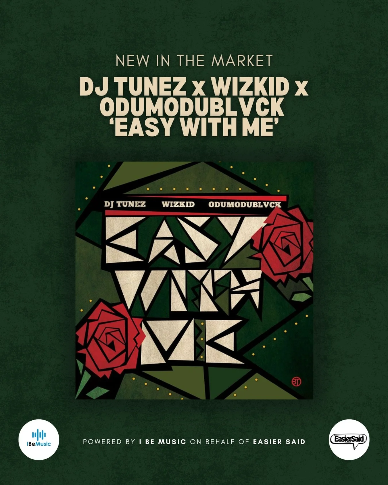 🔥 A fresh one for your playlist! @dj_tunez, @wizkidayo &amp; @odumodublvck drop &lsquo;Easy With Me&rsquo; 🎶 
 
Proudly powered by I Be Music on behalf of @easiersaid 💫