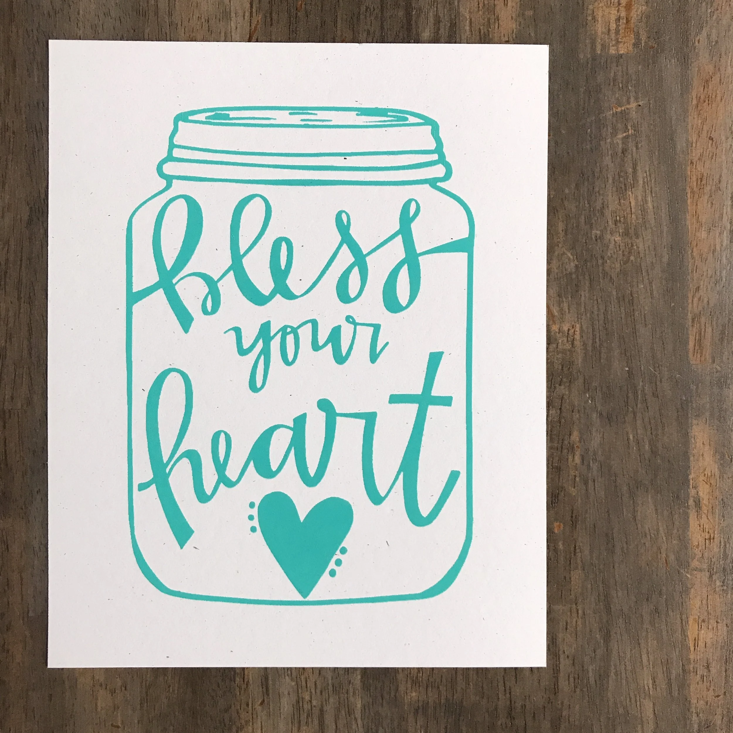 Bless Your Heart 8x10 Print
