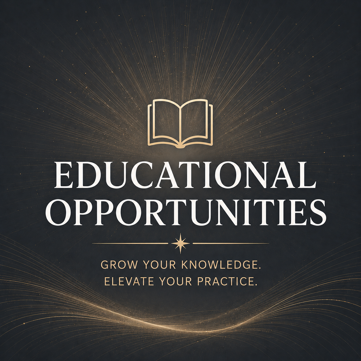 Elegant charcoal and gold educational graphic featuring the words “Educational Opportunities” with a glowing open book icon and radiant light design representing continuing education, learning, and professional development in Iridology.