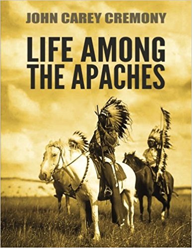 My Life Among the Apaches