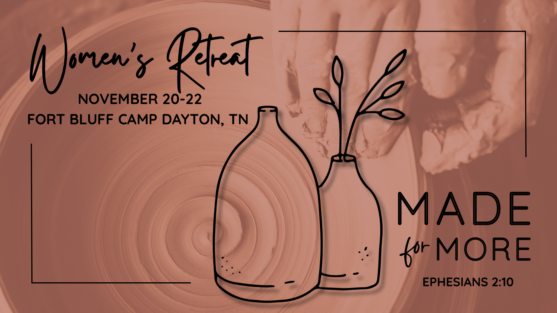 Made for More Women's Retreat