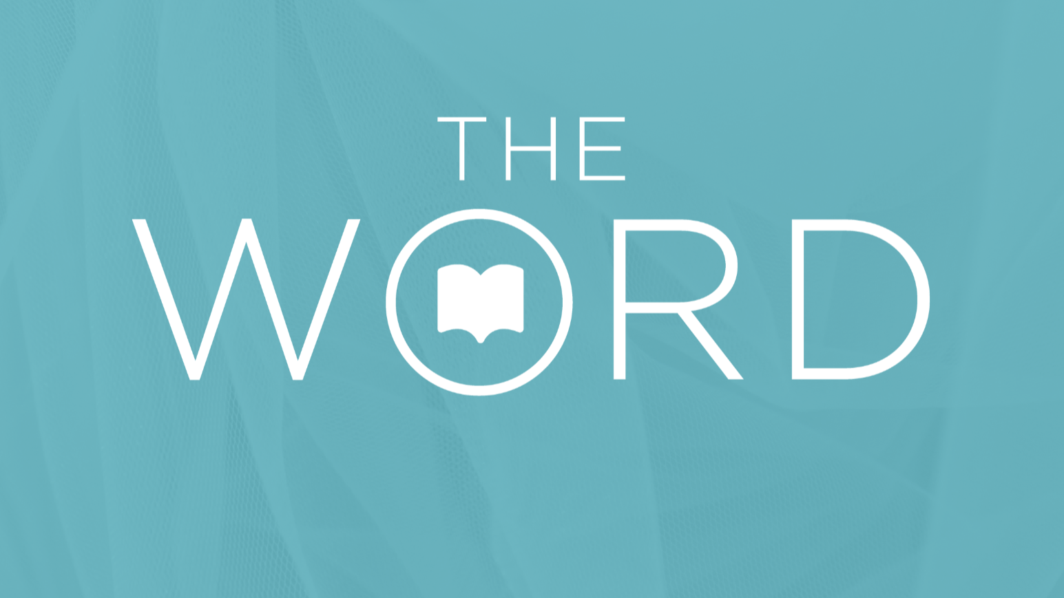 THE WORD - Weeks 1-11.png