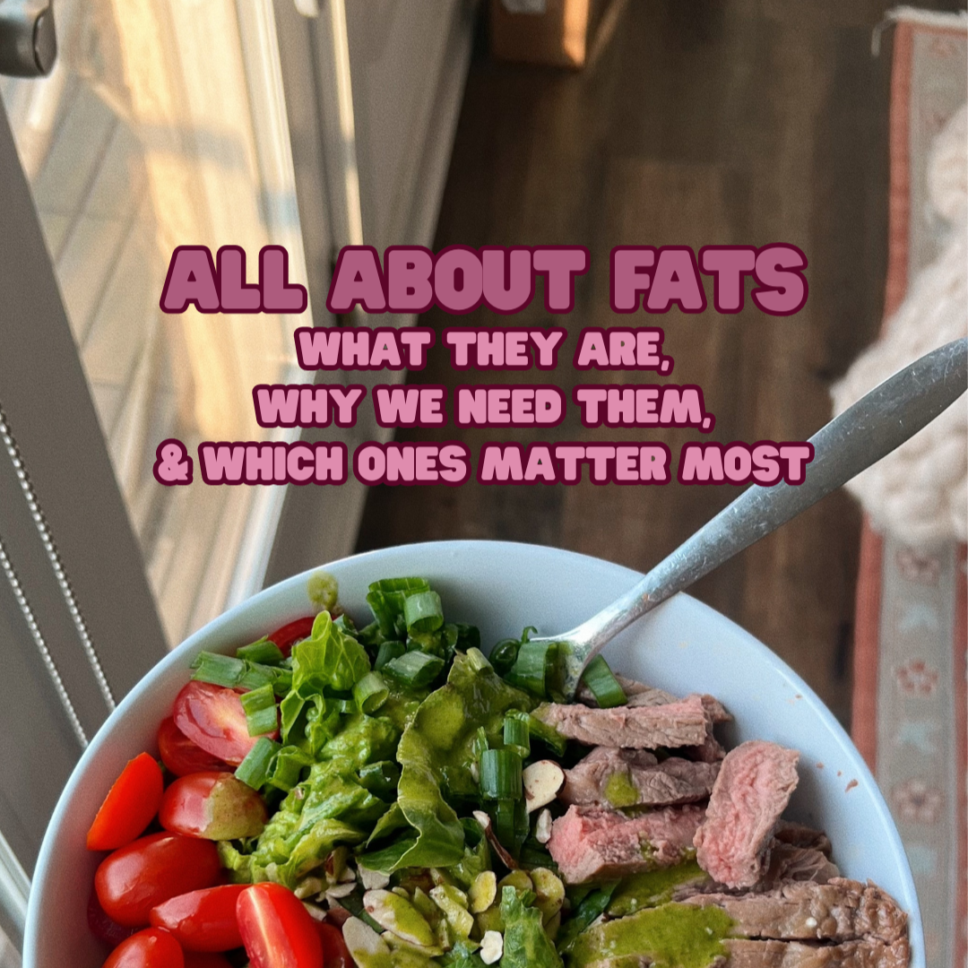 Fats: What They Are, Why We Need Them, and Which Ones Matter Most