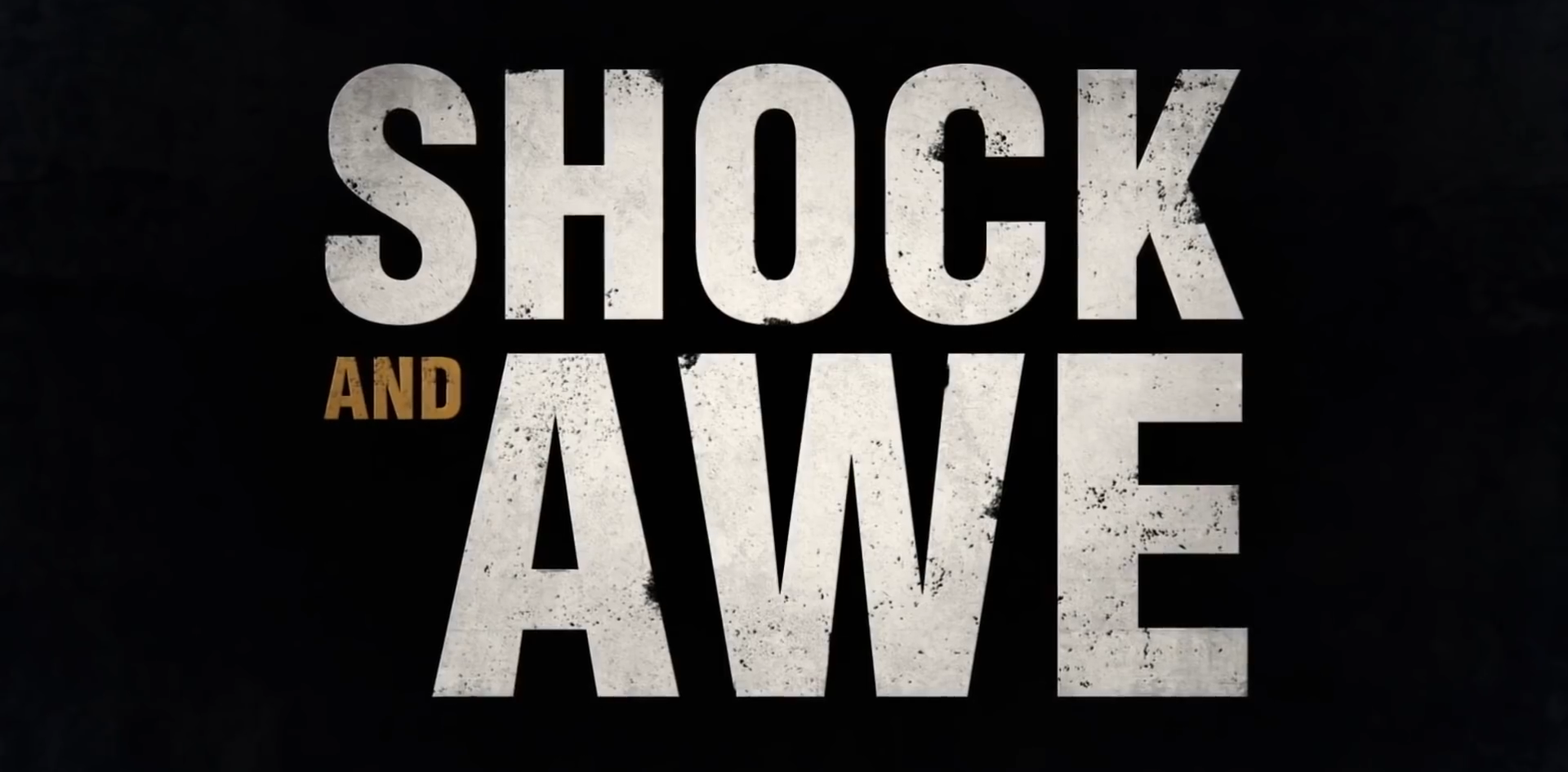 Шок перевод. Shock and awe 2017. To Shock and awe. Shock and awe видеозаставка. 2001 Shock and awe.