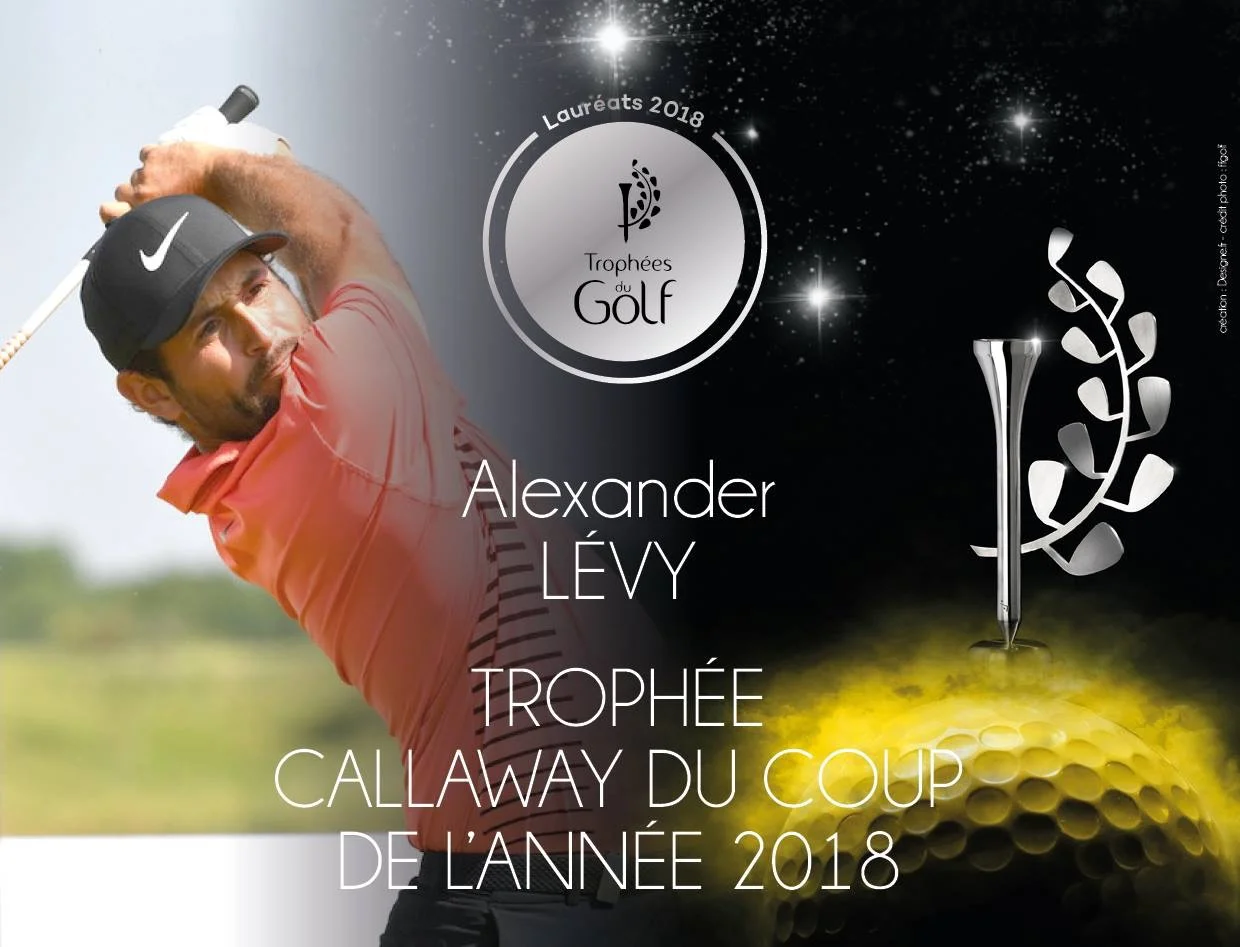 Trophées du golf 2018 : Coup de l’année pour Alexander Levy !