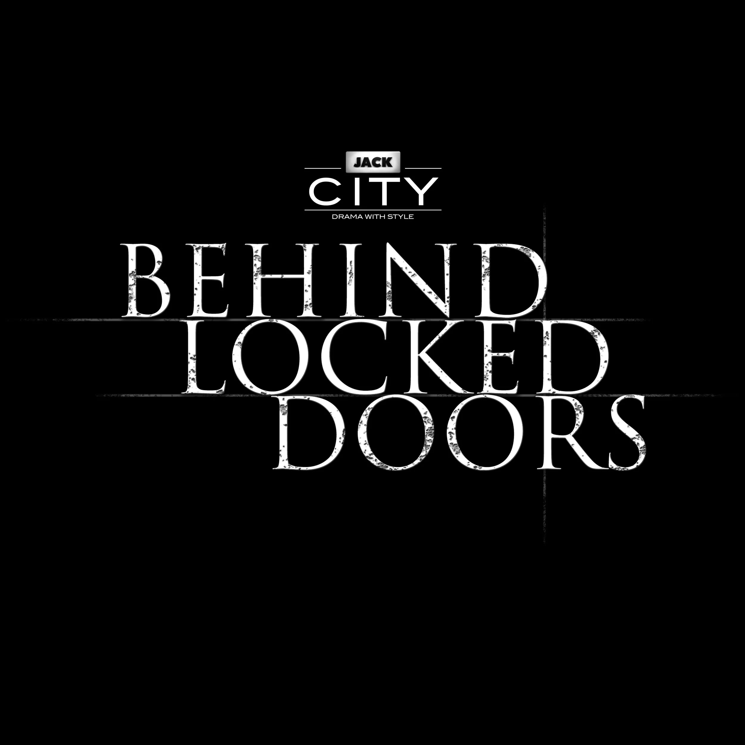 BEHIND LOCKED DOORS 3.jpg
