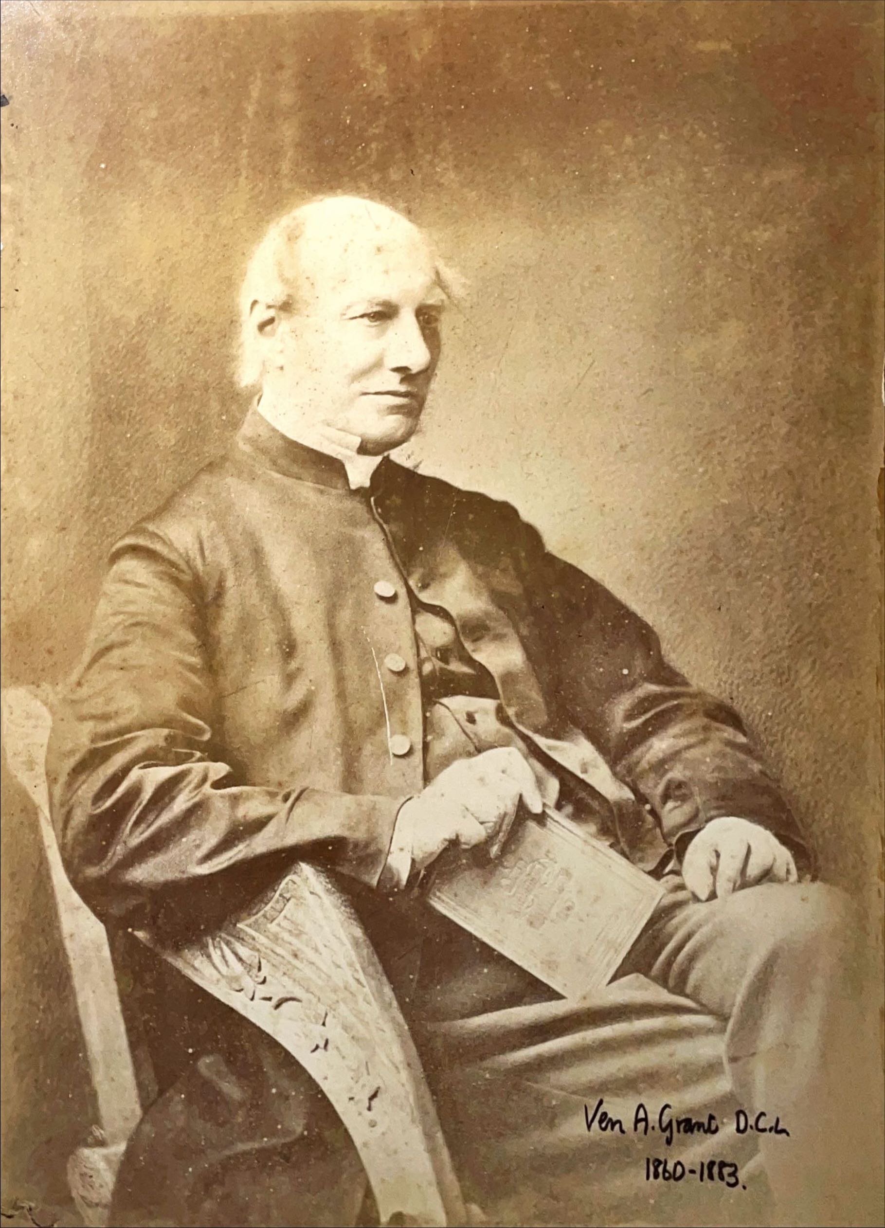 The Venerable A. Grant, Honorary Canon(?), 1860-1883