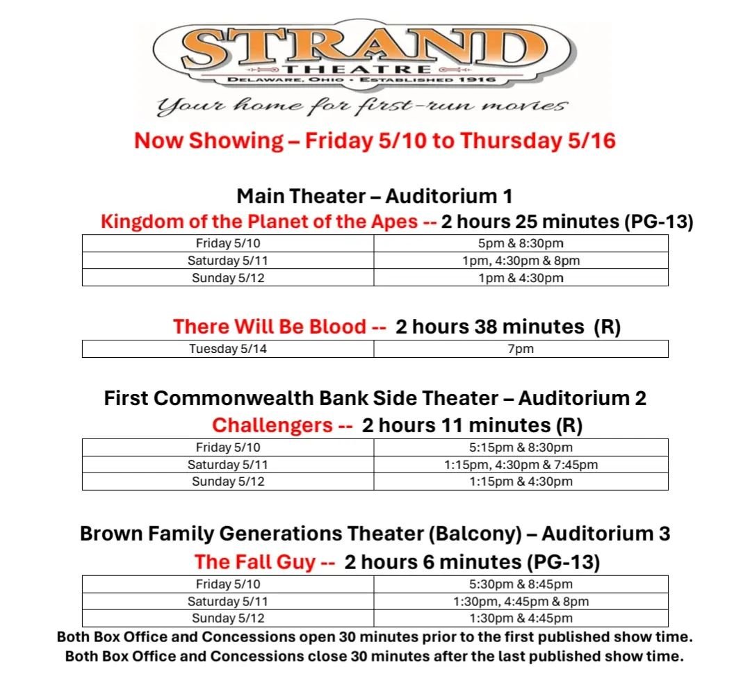 Plan your week of entertainment!
Premiere of &quot;Kingdom of the Planet of the Apes&quot;.
Plus &quot;Challengers&quot; and &quot;The Fall Guy&quot;.
Enjoy them all at The Strand Theatre.
Serving Delaware, Ohio since 1916.
TheStrandTheatre.net
#down