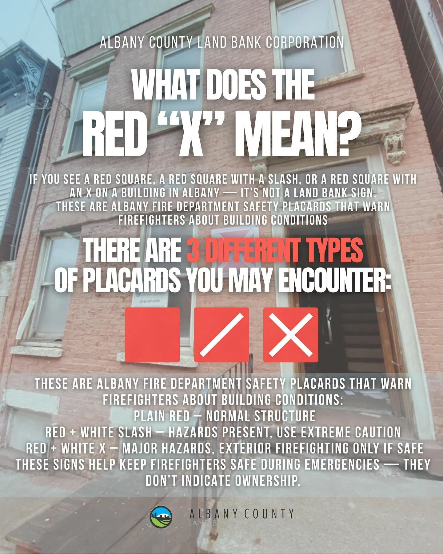 What does a red &ldquo;X&rdquo; mean? 🚨 

If you&rsquo;ve spotted these signs around Albany, they&rsquo;re not a mark of Land Bank ownership &mdash; they&rsquo;re Albany Fire Department safety placards warning about dangerous building conditions.  H
