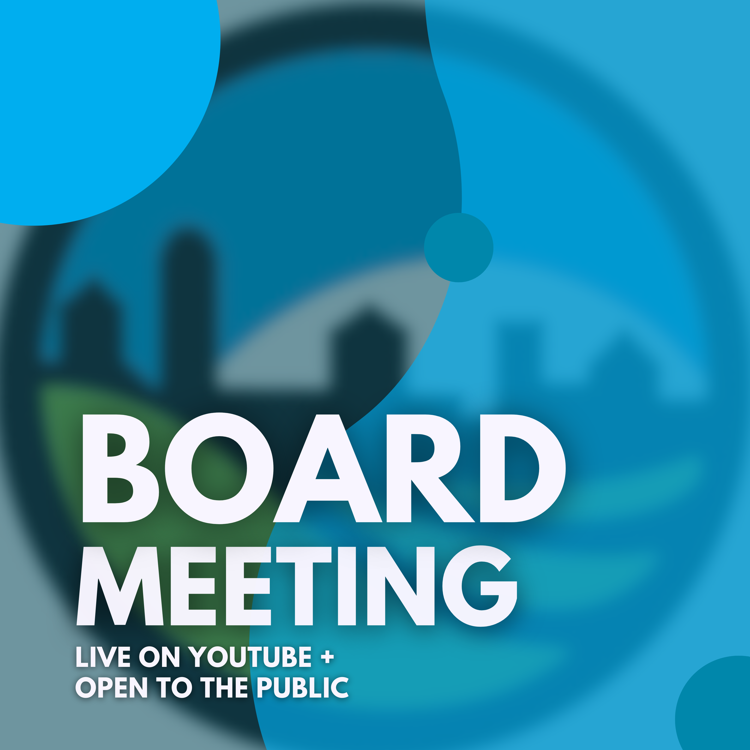 Monthly Public Board Meeting
