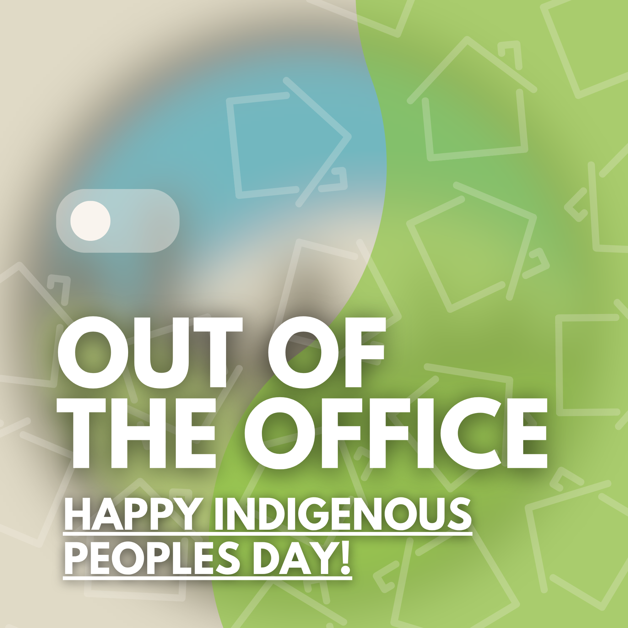 Office Closed - Indigenous Peoples Day