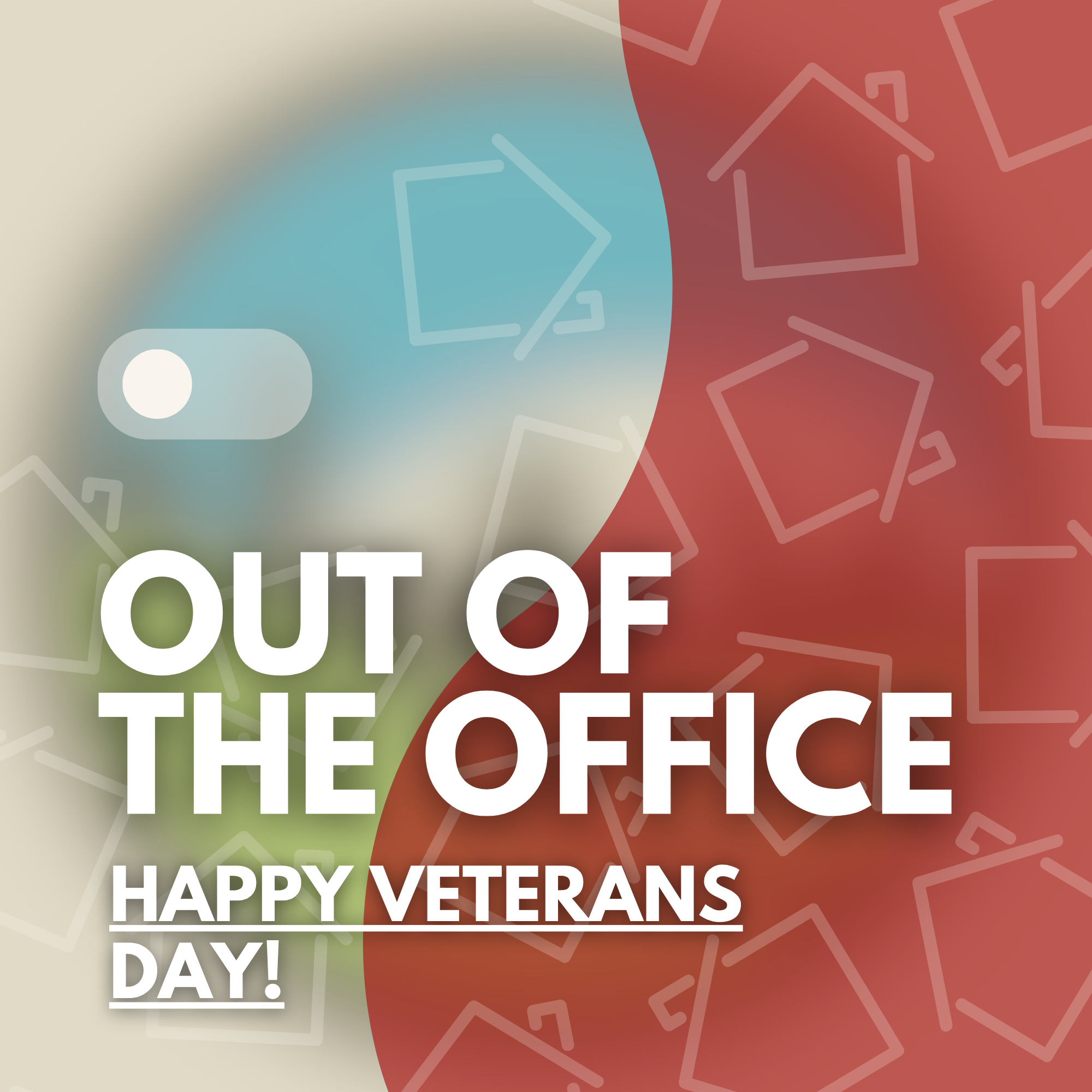 Office Closed - Veterans Day
