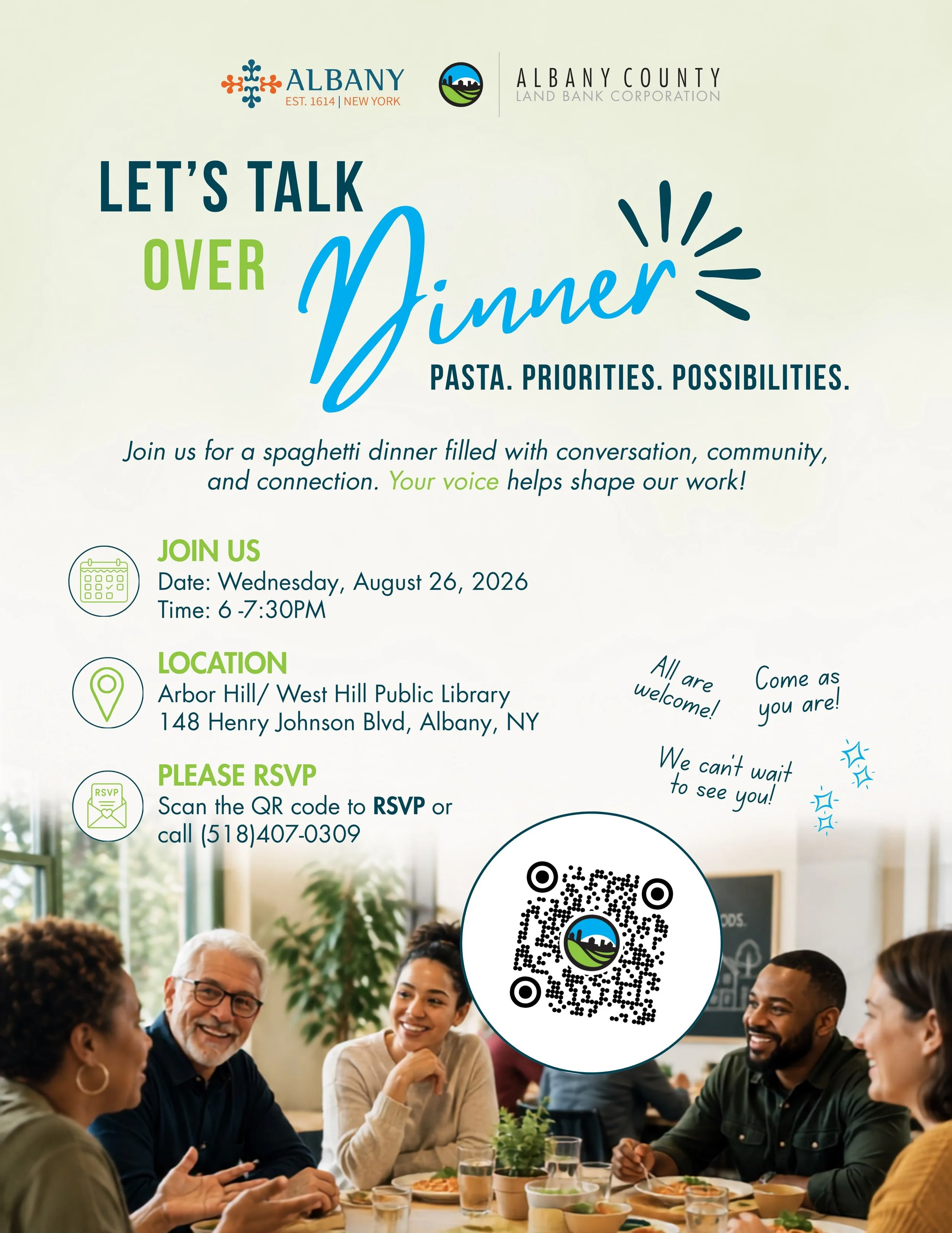 What happens when we bring the community together around the dinner table?

We talk. We listen. We share ideas. And we imagine what&rsquo;s possible for our neighborhoods.

Join the Albany County Land Bank and the City of Albany for a casual evening 