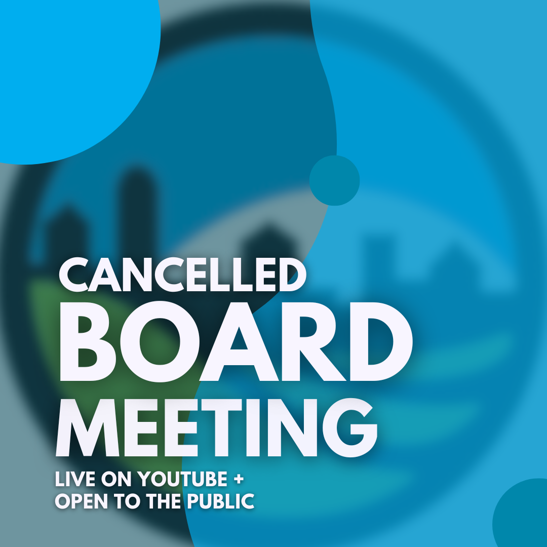 CANCELLED Monthly Public Board Meeting