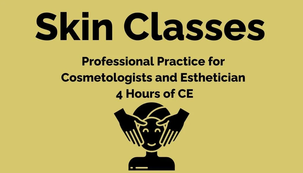 Promotional banner for Skin Classes offering professional practice for cosmetologists and estheticians, providing 4 hours of continuing education, featuring black text on a yellow background and an illustration of hands massaging a person's scalp.